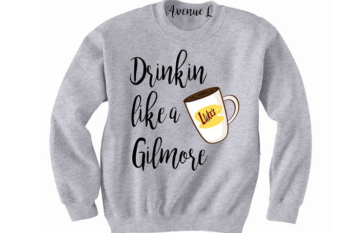 Drink Coffee Like A Gilmore Sweatshirt Drink Coffee Like A Gilmore Sweatshirt